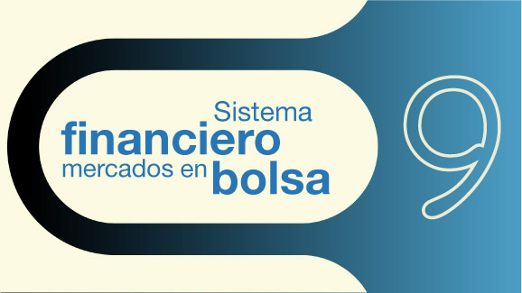 Sistema Financiero Bolsa Epi.09
